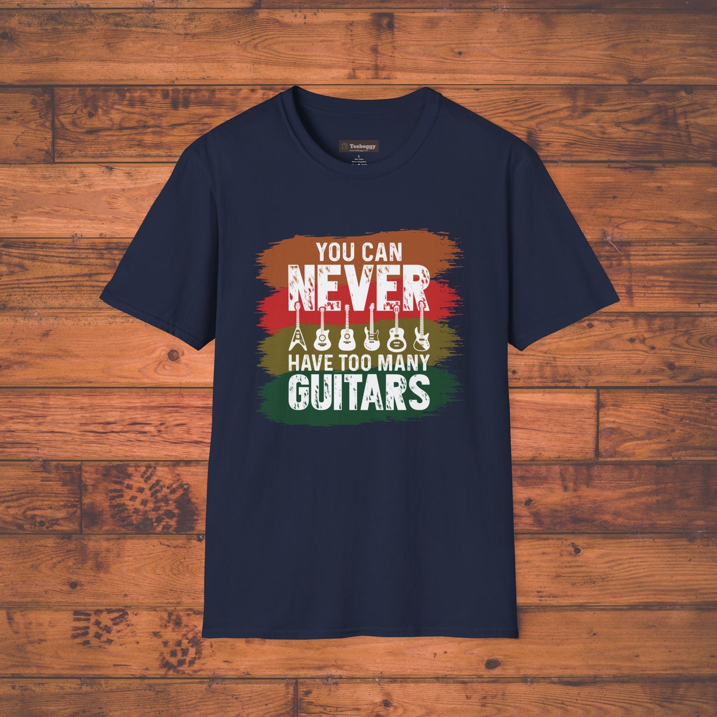 "You Can Never Have Too Many Guitars" T-Shirt