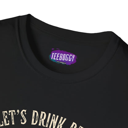 Graphic T-Shirt - Let's Drink Some Beer and Play Some Rock & Roll