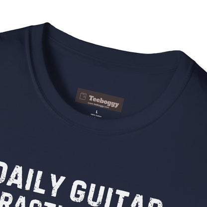 Daily Guitar Practice First T-Shirt — Rock Guitar & Amp Design