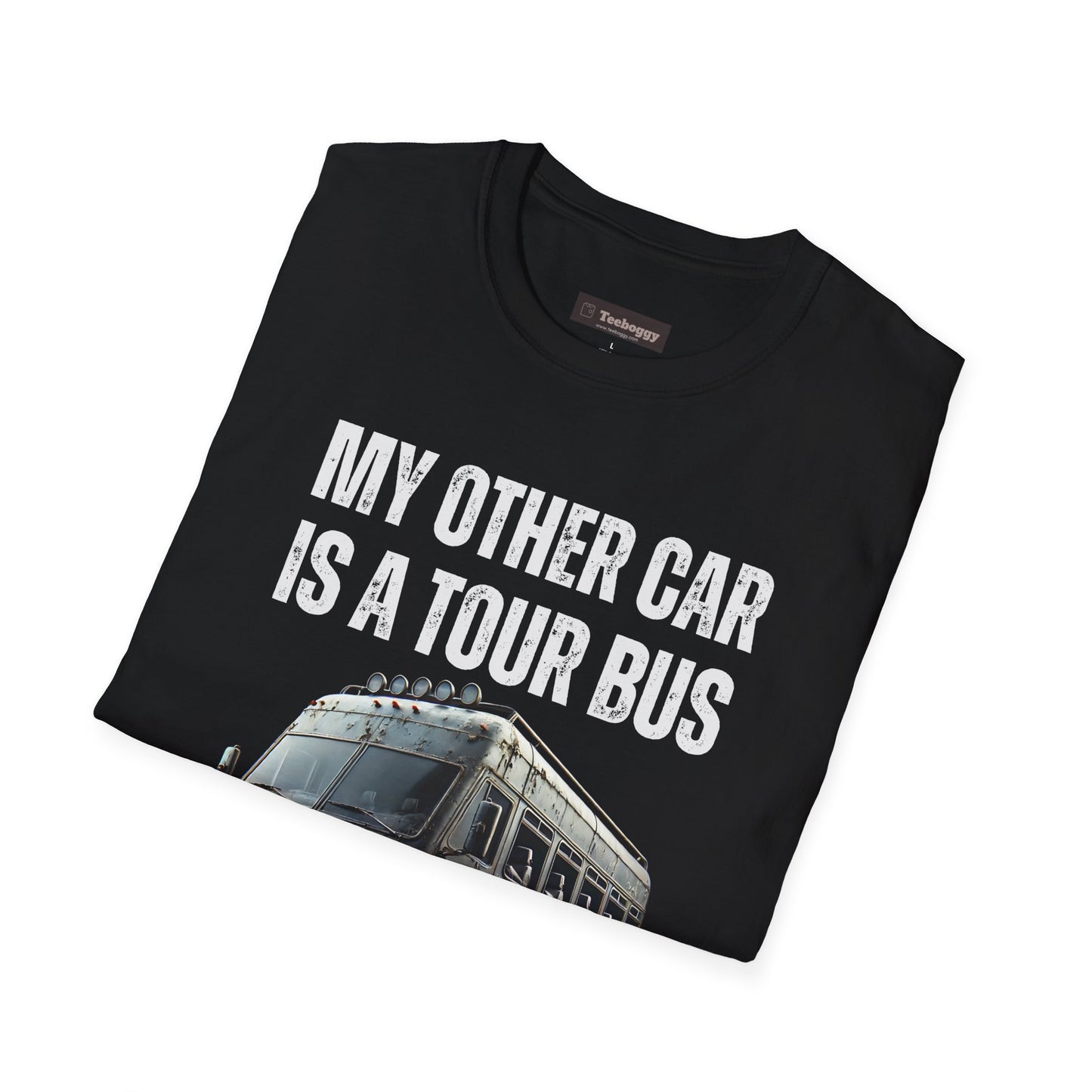 My Other Car Is A Tour Bus Band Van T-Shirt