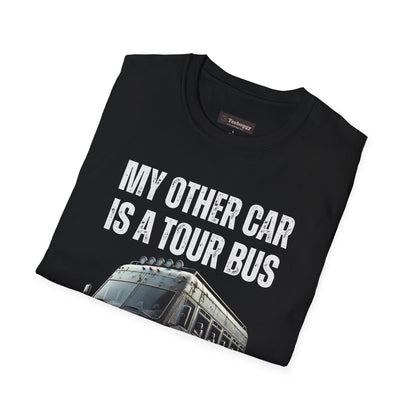 My Other Car Is A Tour Bus Band Van T-Shirt