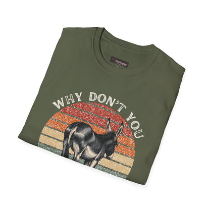 Funny Donkey 'Why Don't You Kiss My Ass!' T-Shirt