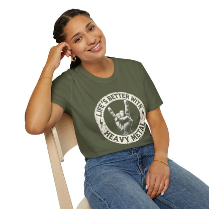 Life's Better With Heavy Metal T-Shirt