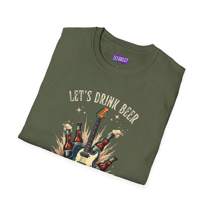 Graphic T-Shirt Let's Drink Some Beer and Play Some Rock & Roll