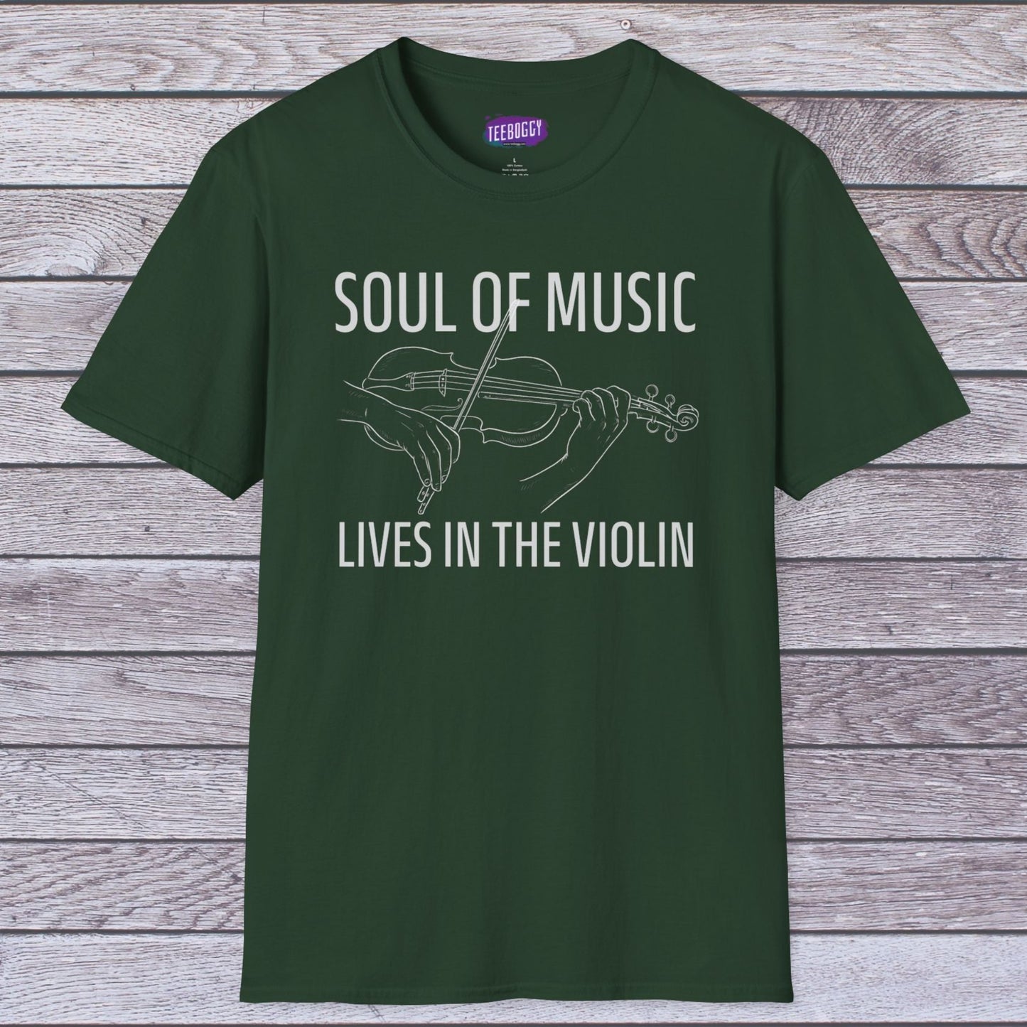 Violin T-Shirt - Soul of Music, Lives in the Violin