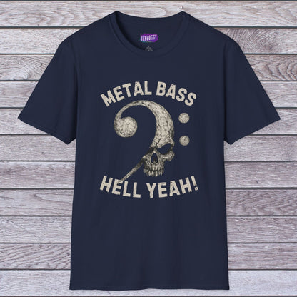 Metal Bass Skull T-Shirt — "Metal Bass, Hell Yeah!"