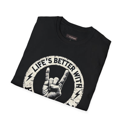Life's Better With Heavy Metal T-Shirt