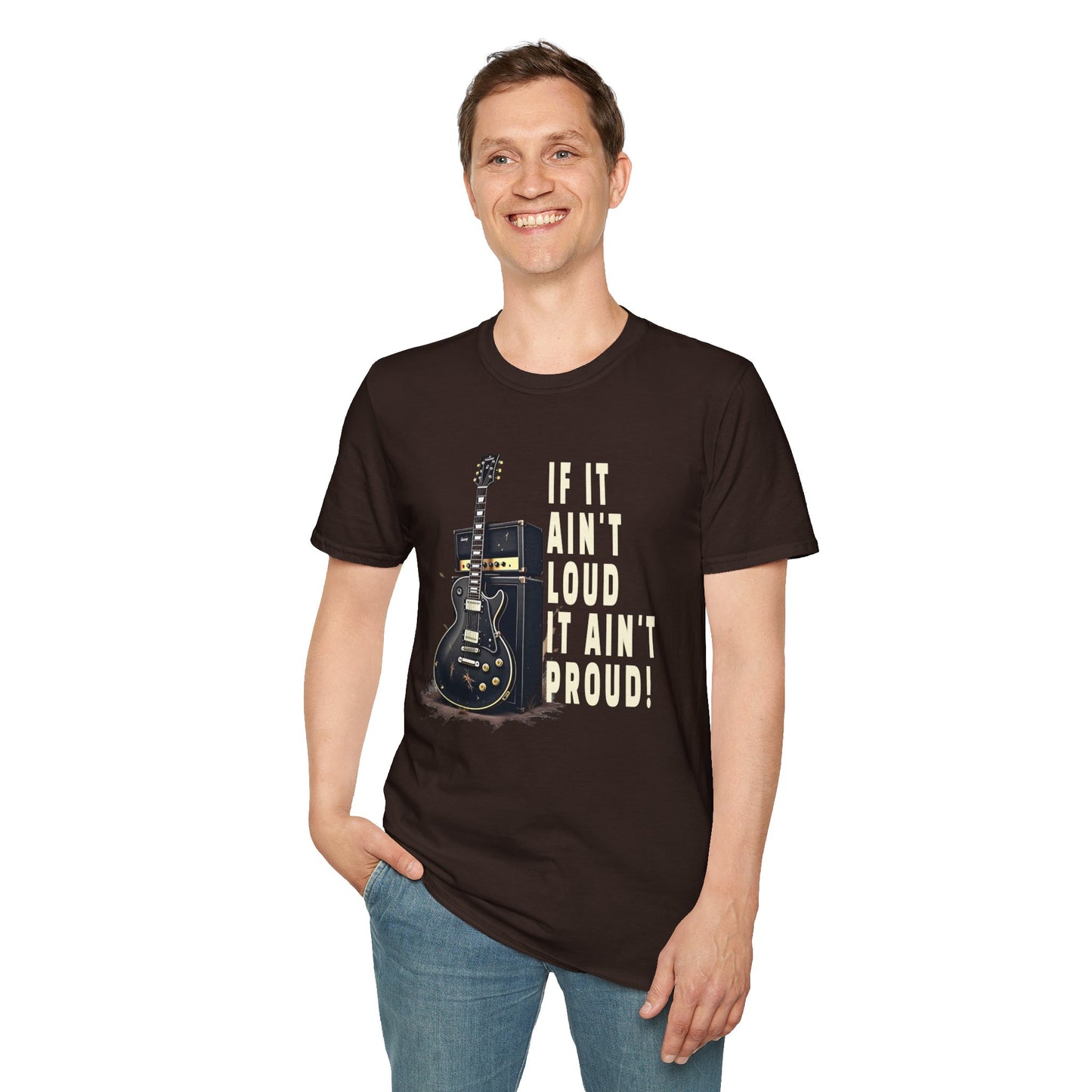 If It Ain't Loud, It Ain't Proud, Guitar T-Shirt