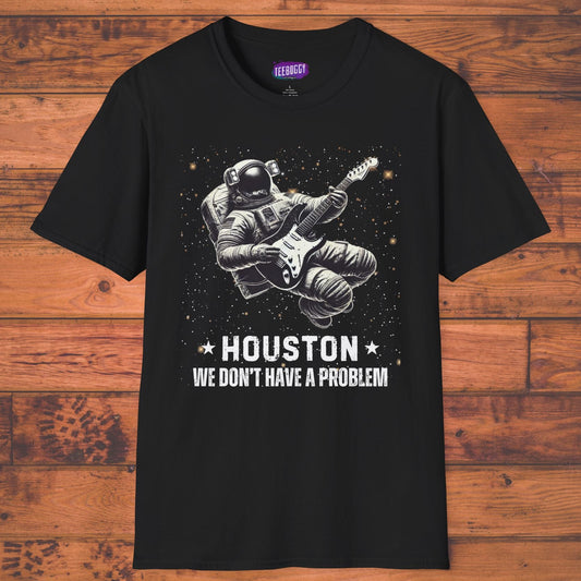 Spaceman T-Shirt - Houston, We Don't Have a Problem