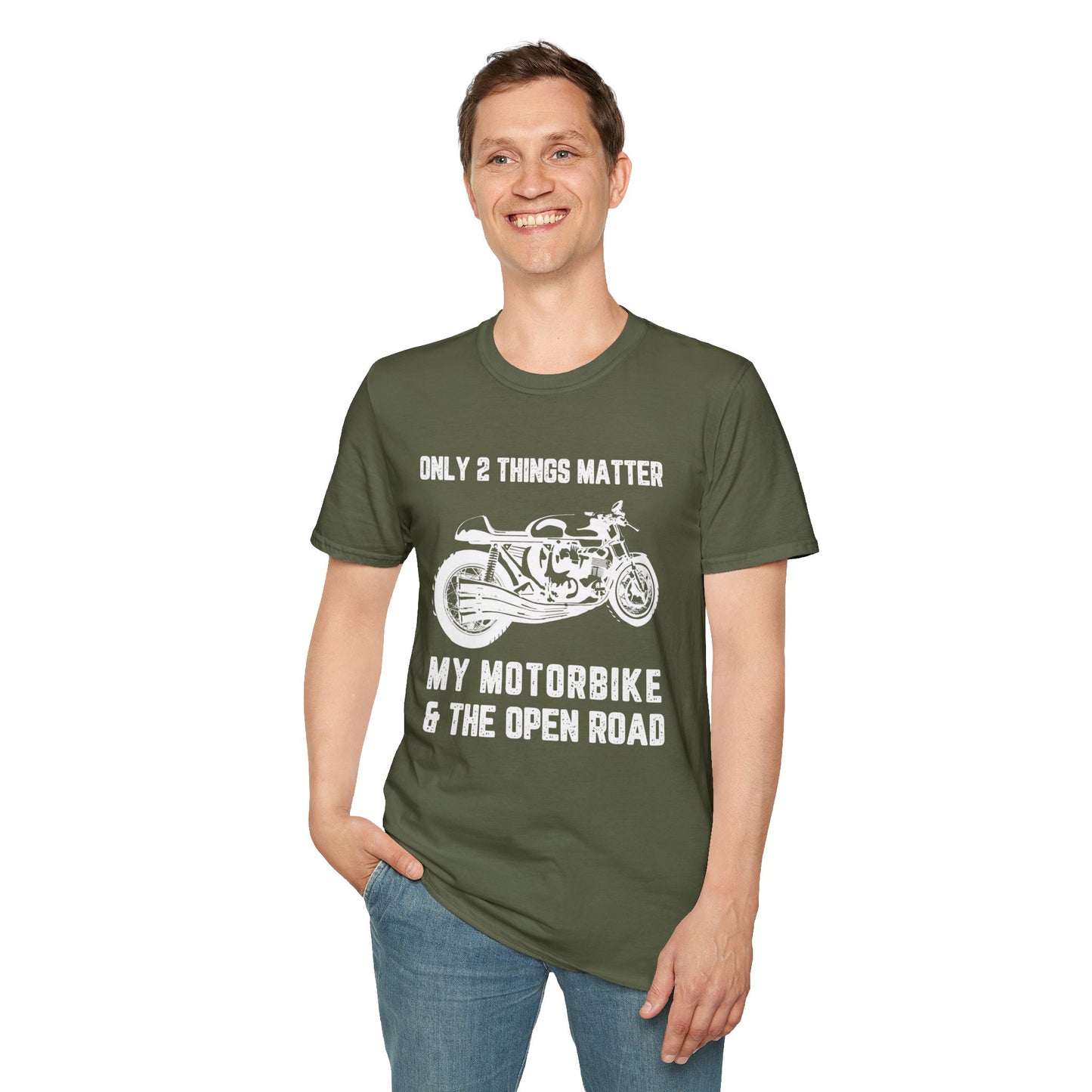 Motorbike T-Shirt — "Only 2 Things Matter: My Motorbike & The Open Road"