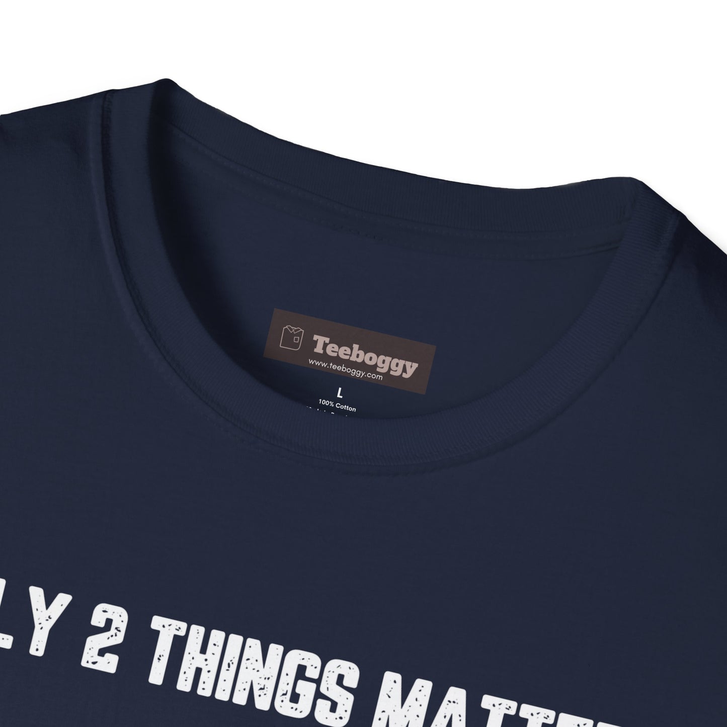 Motorbike T-Shirt — "Only 2 Things Matter: My Motorbike & The Open Road"