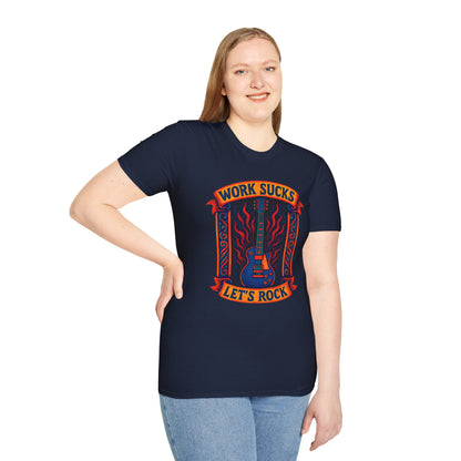 Work Sucks, Let’s Rock T-Shirt — Rock Guitar Graphic Tee