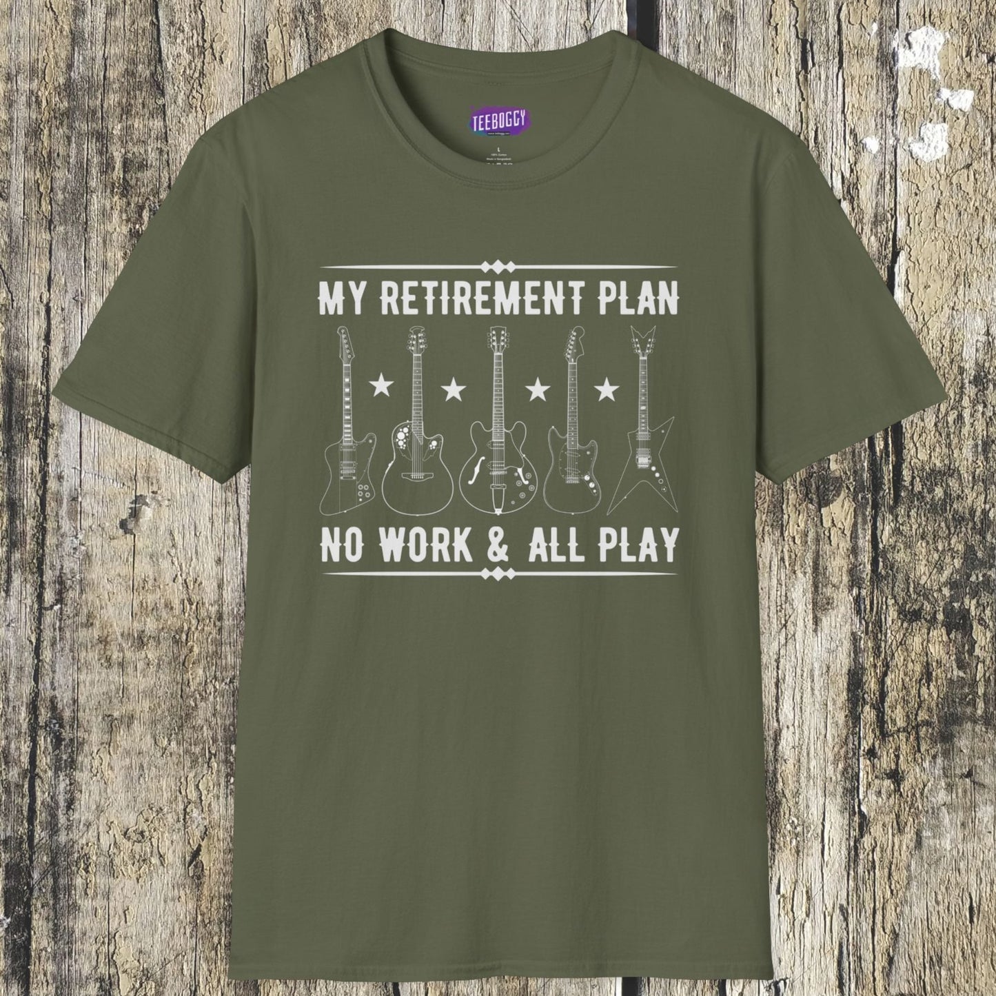 Guitar Types Unisex T-Shirt - My retirement plan, no work & all play