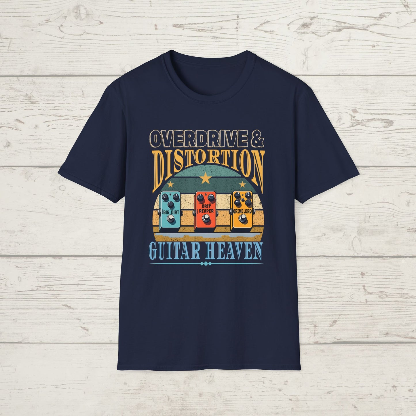 Guitar Pedals T-Shirt — "Overdrive and Distortion, Guitar Heaven"