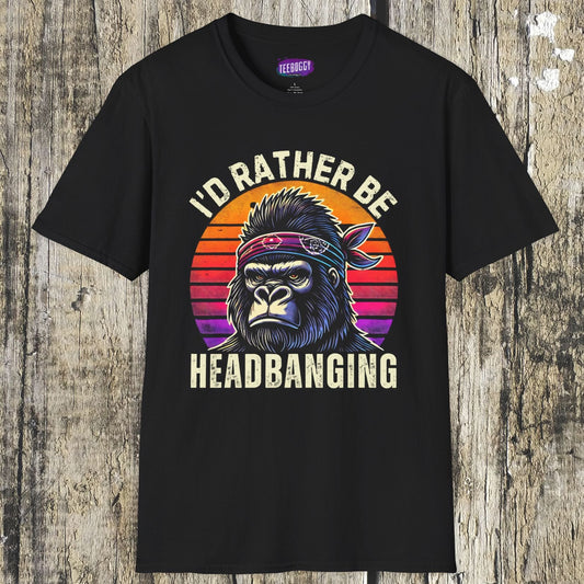Graphic T-Shirt for Music Lovers - I'd Rather Be Headbanging
