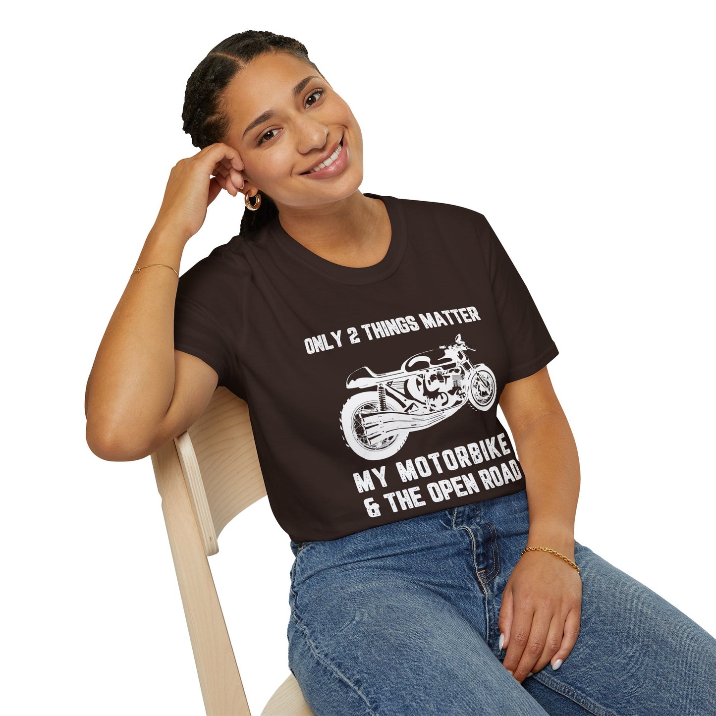 Motorbike T-Shirt — "Only 2 Things Matter: My Motorbike & The Open Road"
