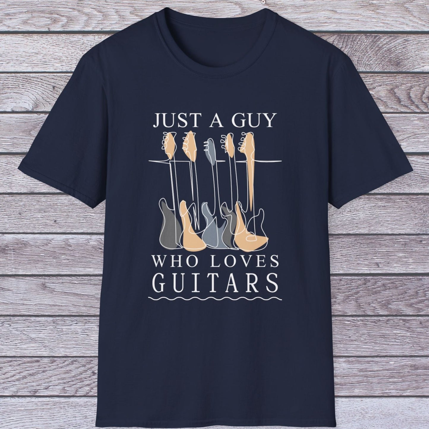 T-Shirt — "Just a Guy Who Loves Guitars" Guitar Lover Tee