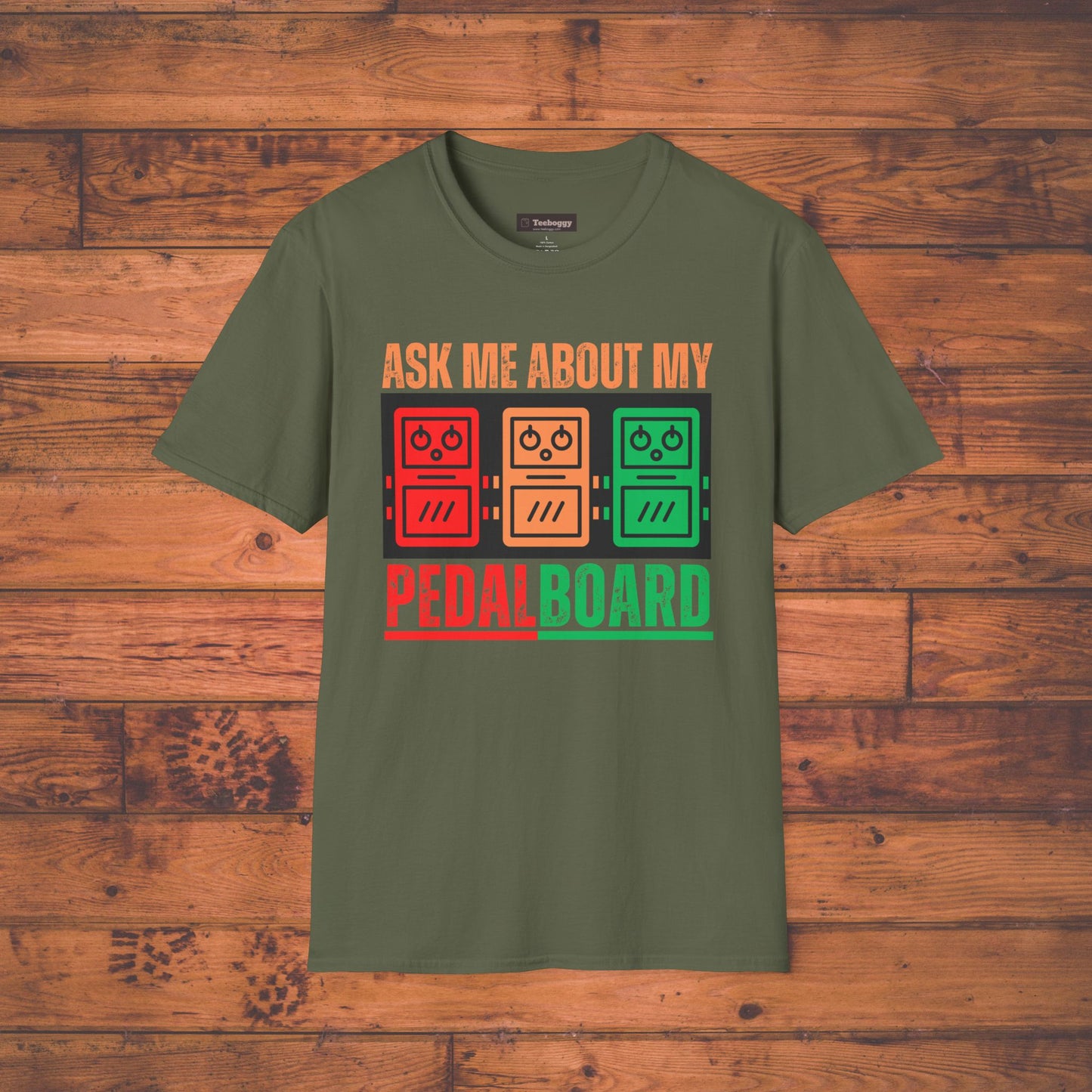 Ask Me About My Pedal Board - Guitar Pedalboard T-Shirt