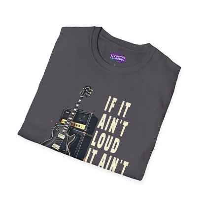 Guitar Amp Image and Slogan Unisex Softstyle T-Shirt