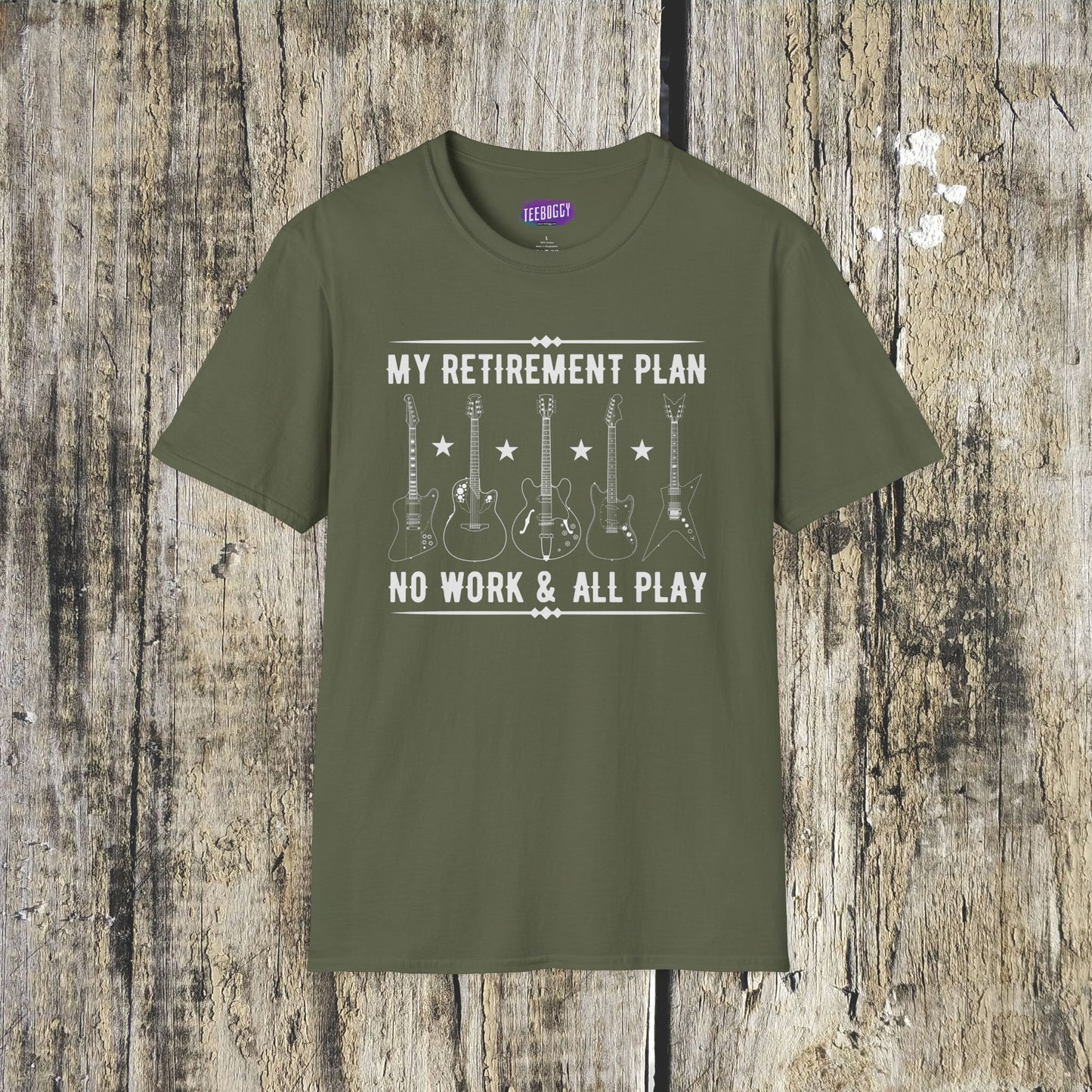 Guitar Types Unisex T-Shirt - My retirement plan, no work & all play