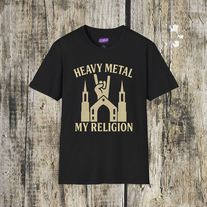 Heavy Metal Church Unisex T-Shirt - Heavy Metal, My Religion