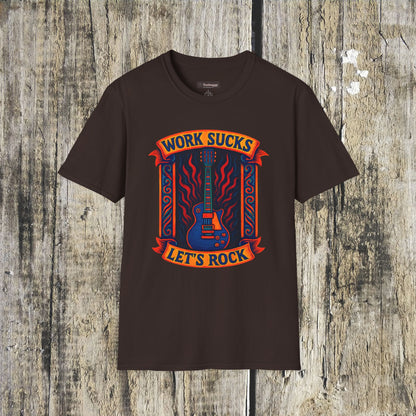 Work Sucks, Let’s Rock T-Shirt — Rock Guitar Graphic Tee