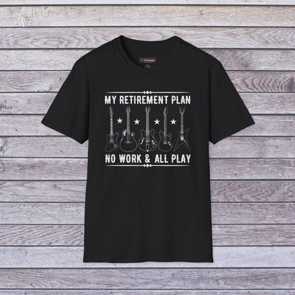 My Retirement Plan - No Work & All Play