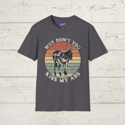 Funny Donkey Ass Kiss Unisex Tee