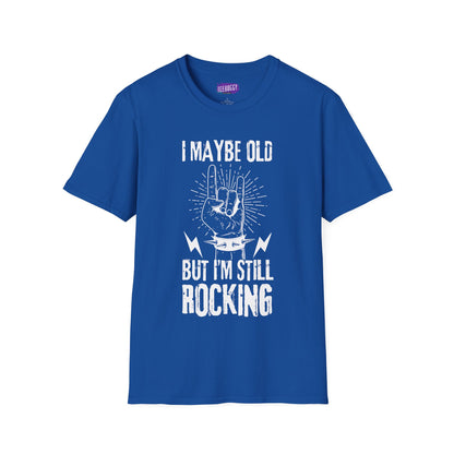 Rock Fist Unisex T-Shirt - I'm Still Rocking