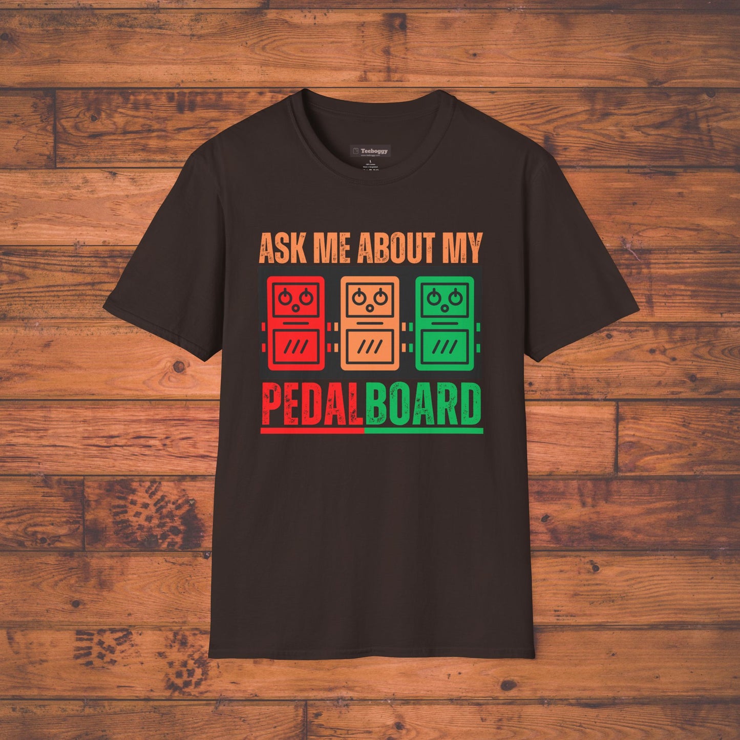 Ask Me About My Pedal Board - Guitar Pedalboard T-Shirt