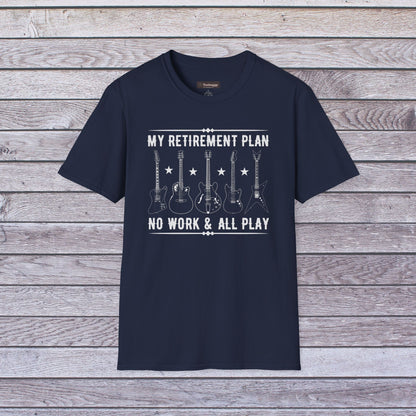 My Retirement Plan - No Work & All Play