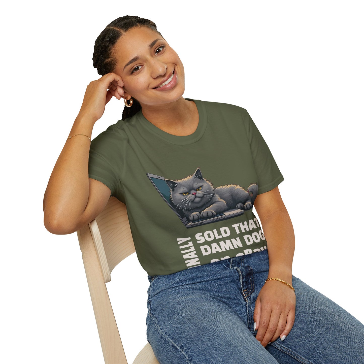 Finally, Sold That Damn Dog on eBay, T-Shirt