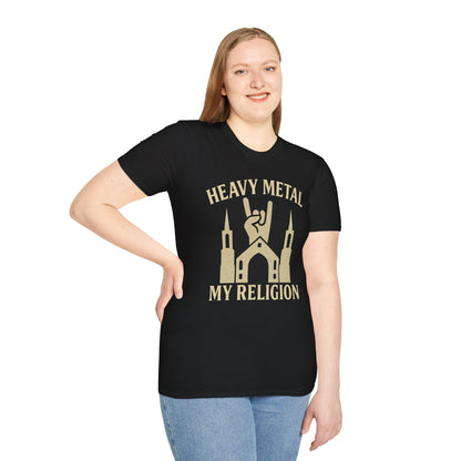 Heavy Metal Church Unisex T-Shirt - Heavy Metal, My Religion