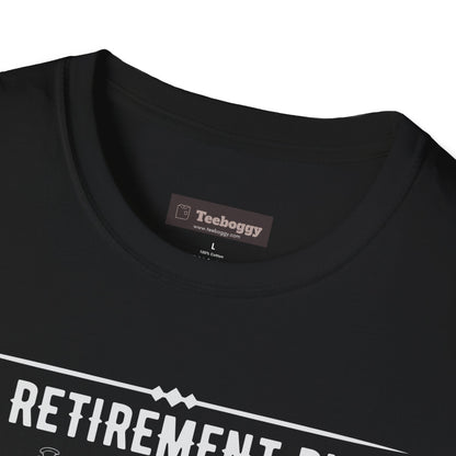 My Retirement Plan - No Work & All Play