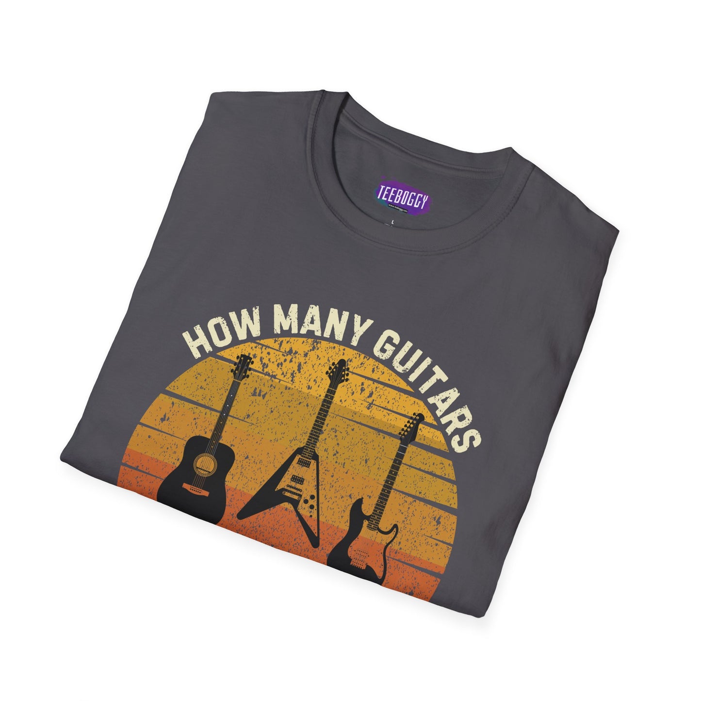 Guitarist Statement T-Shirt - Just One More Guitar