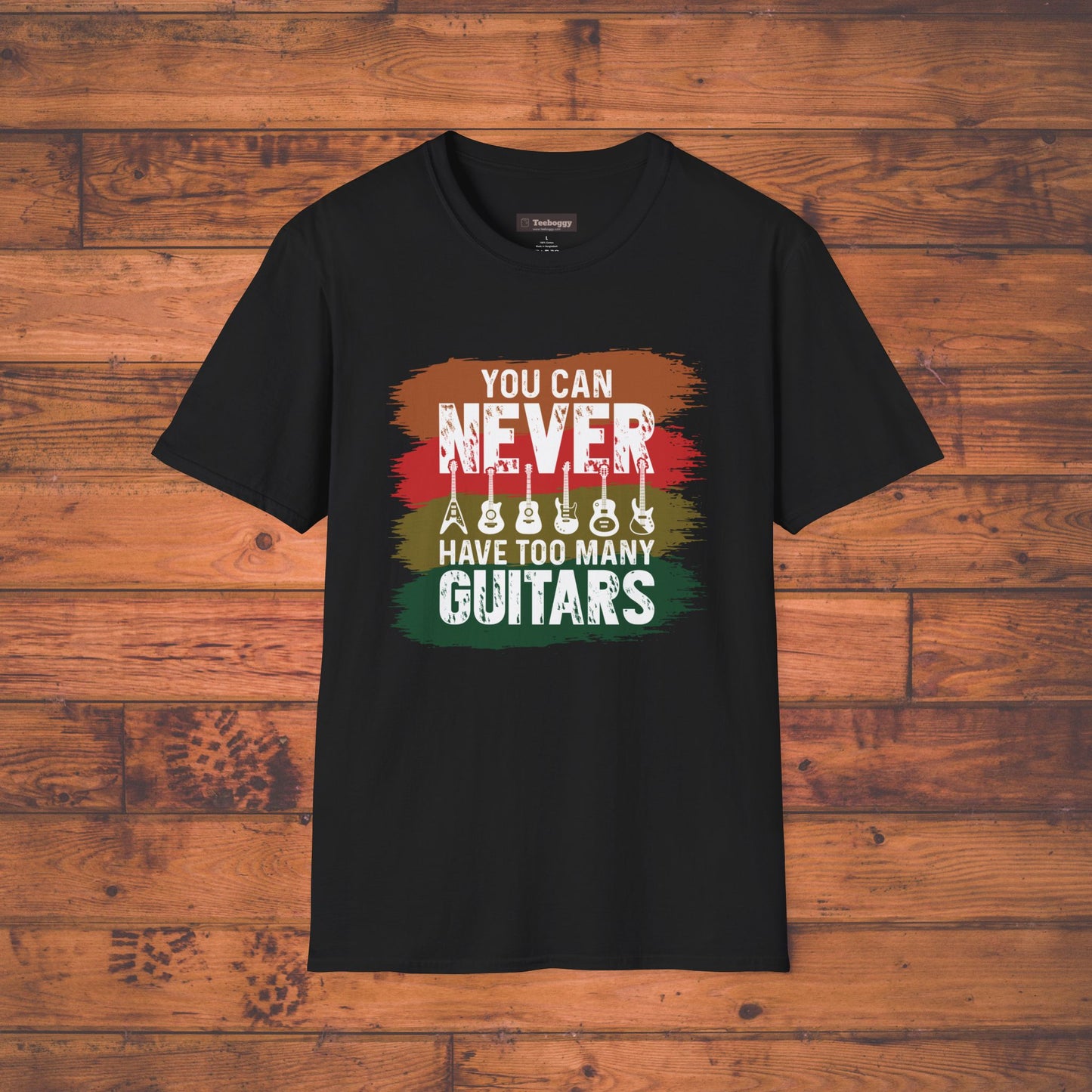 "You Can Never Have Too Many Guitars" T-Shirt