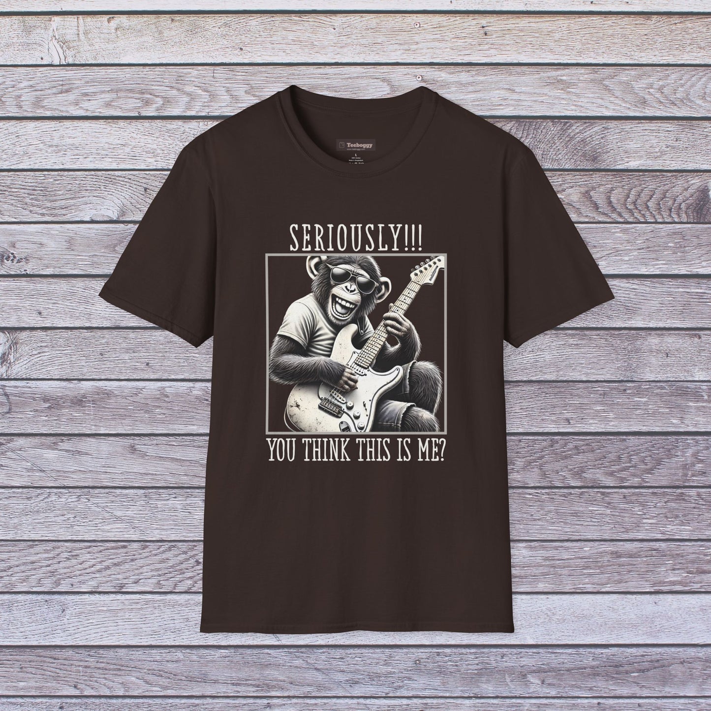 Chimpanzee Guitar T-Shirt — "Seriously!!! You Think This Is Me?"