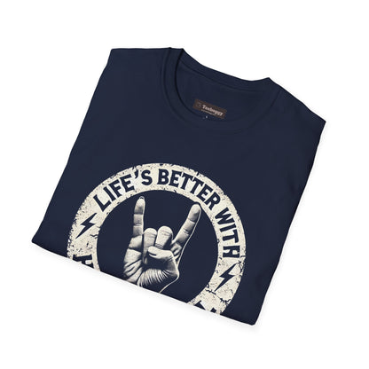 Life's Better With Heavy Metal T-Shirt