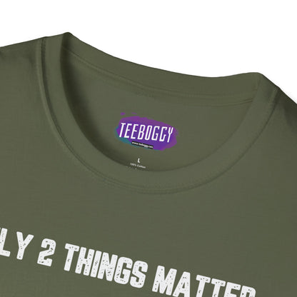 Motorbike Enthusiast T-Shirt - Only 2 Things Matter Design