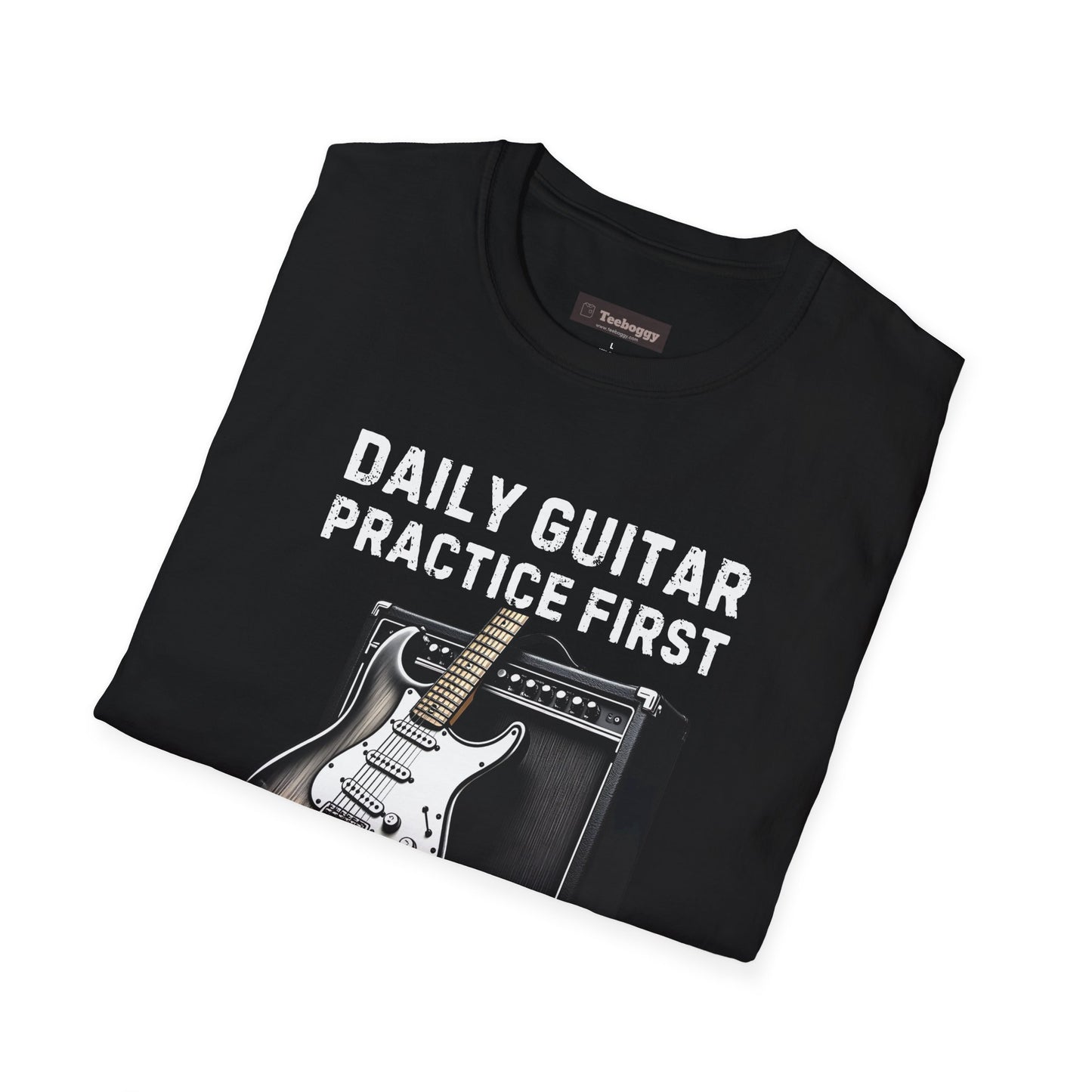 Daily Guitar Practice First T-Shirt — Rock Guitar & Amp Design