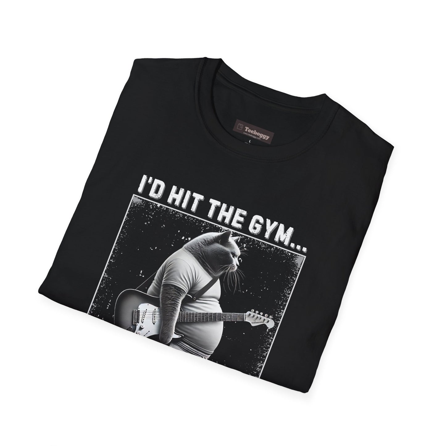 Fat Cat Guitarist T-Shirt — "I'd Hit the Gym, But Guitar Takes All My Time" Humorous Tee