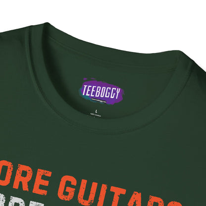 Guitar Quote T-Shirt, More Guitars More Guitars