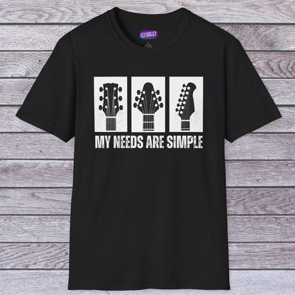 Guitar Headstocks T-Shirt - My Needs Are Simple