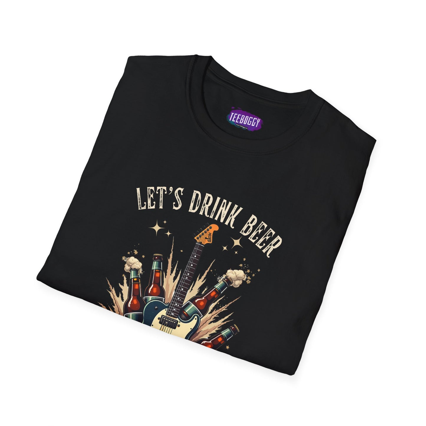 Graphic T-Shirt - Let's Drink Some Beer and Play Some Rock & Roll