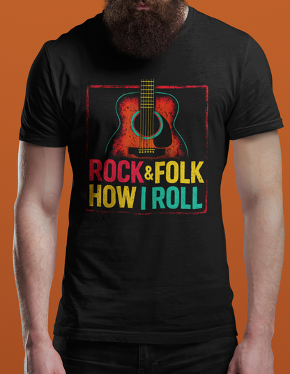 Rock & Folk How I Roll T-Shirt — Acoustic Guitar Music Tee