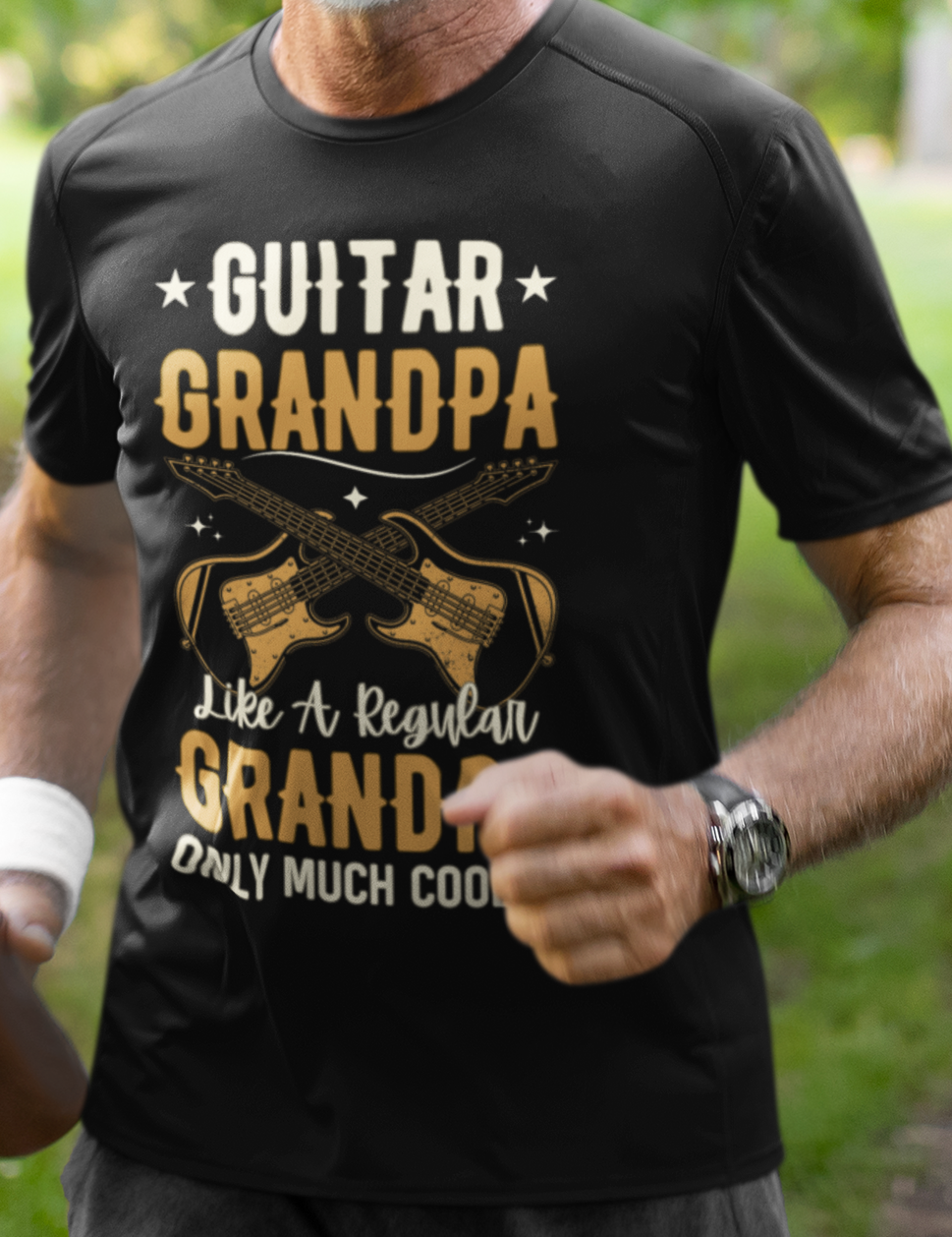 Guitar Grandpa, Like A regular Grandpa Only Much Cooler, T-Shirt.