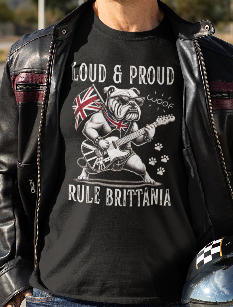 British Bulldog Rock T-Shirt — "Loud & Proud, Rule Brittania"
