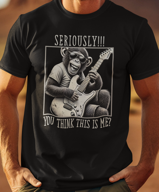 Chimpanzee Guitar T-Shirt — "Seriously!!! You Think This Is Me?"