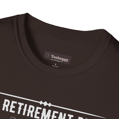 My Retirement Plan - No Work & All Play