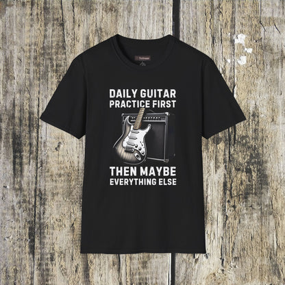Daily Guitar Practice First T-Shirt — Rock Guitar & Amp Design